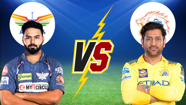 LSG vs CSK Dream11 Prediction: LSG vs CSK DREAM 11 TEAM, Playing 11, Pitch Report, टीम न्यूज, Fantasy Cricket Tips, Indian Premier League, 2025